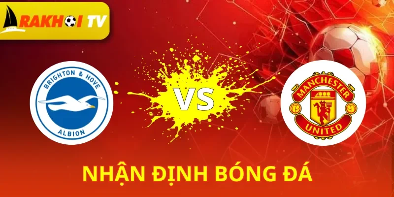 Brighton Vs Man Utd