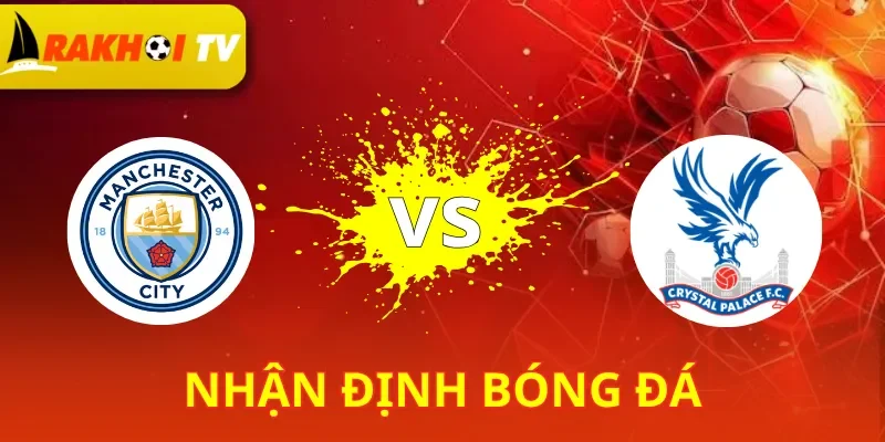 Man City Vs Crystal Palace
