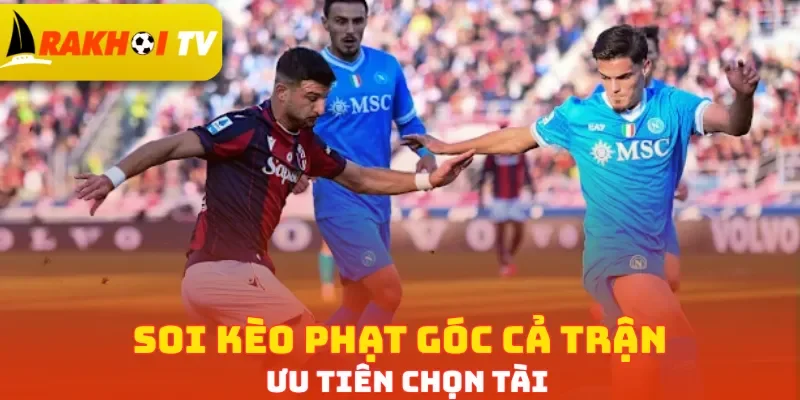 Soi kèo phạt góc cả trận ưu tiên chọn Tài