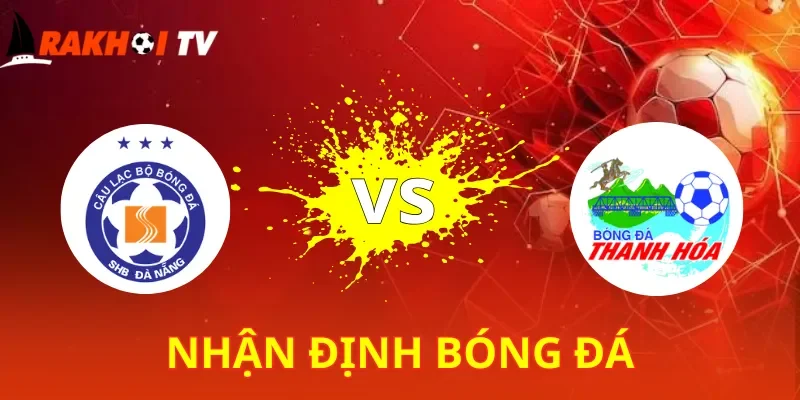 Đà Nẵng Vs Thanh Hóa
