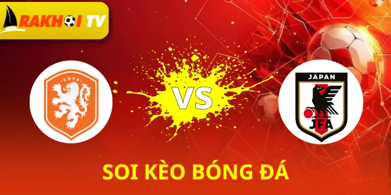 Hà Lan vs Nhật Bản