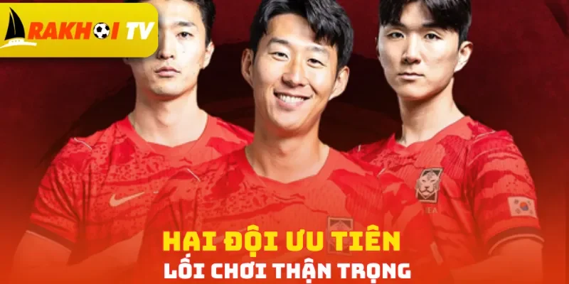 Hai đội ưu tiên lối chơi thận trọng