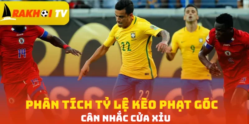Phân tích tỷ lệ kèo phạt góc cân nhắc cửa Xỉu