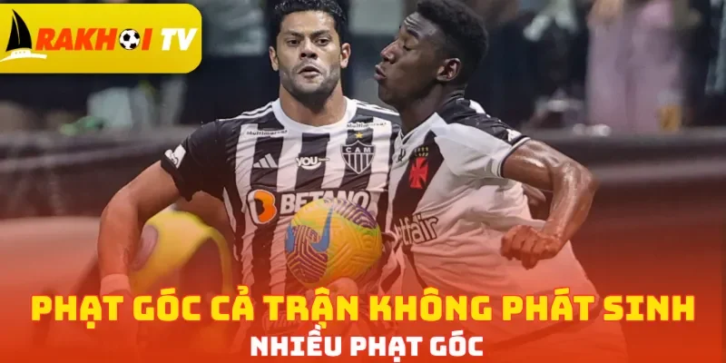Phạt góc cả trận không phát sinh nhiều phạt góc