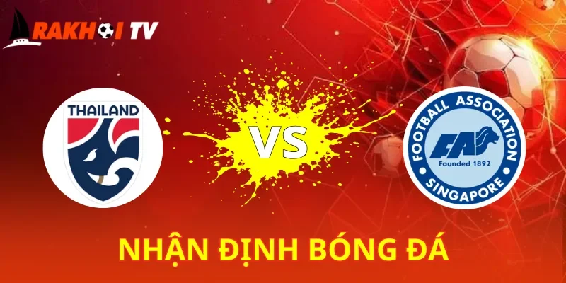 Thái Lan Vs Singapore